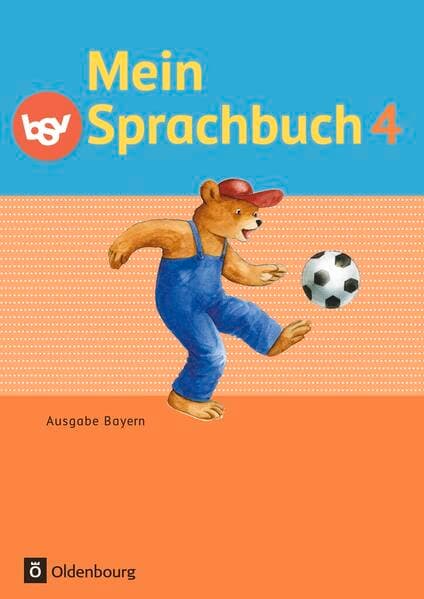Mein Sprachbuch - Ausgabe Bayern - 4. Jahrgangsstufe
