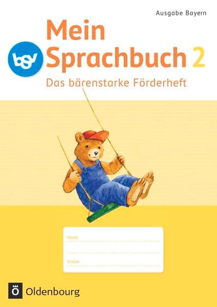 Mein Sprachbuch - Ausgabe Bayern - 2. Jahrgangsstufe