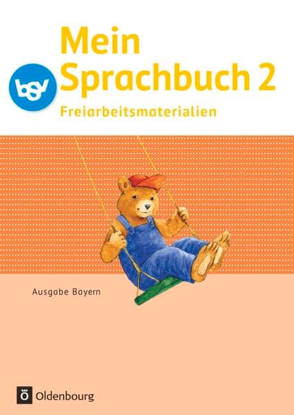 Mein Sprachbuch - Ausgabe Bayern - 2. Jahrgangsstufe