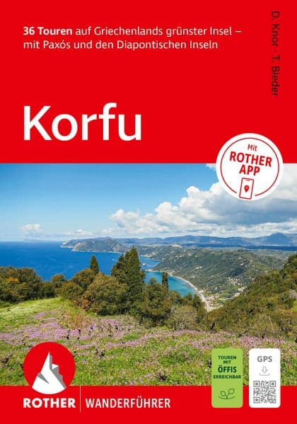 ROTHER Wanderführer Korfu. 36 Touren auf Griechenlands grünster Insel – mit Paxós und den Diapontischen Inseln
