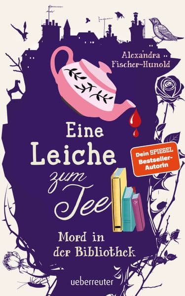 Eine Leiche zum Tee – Mord in der Bibliothek (Eine Leiche zum Tee, Bd. 2)