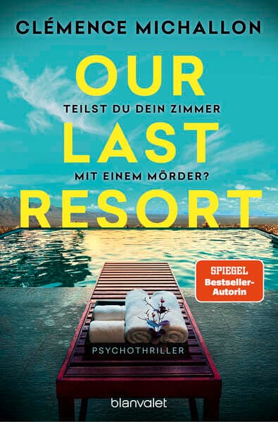 Our Last Resort - Teilst du dein Zimmer mit einem Mörder?
