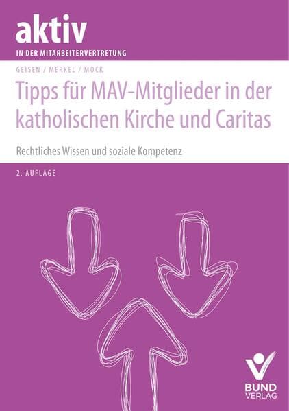 Tipps für MAV-Mitglieder in der katholischen Kirche und Caritas