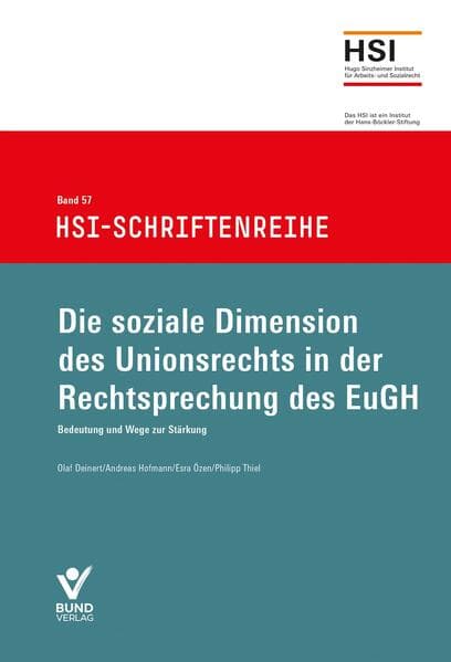 Die soziale Dimension des Unionrechts in der Rechtsprechung des EuGH