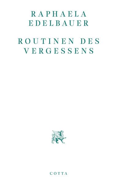 Routinen des Vergessens