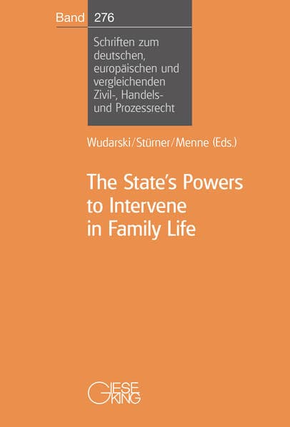 The State's Powers to Intervene in Family Life