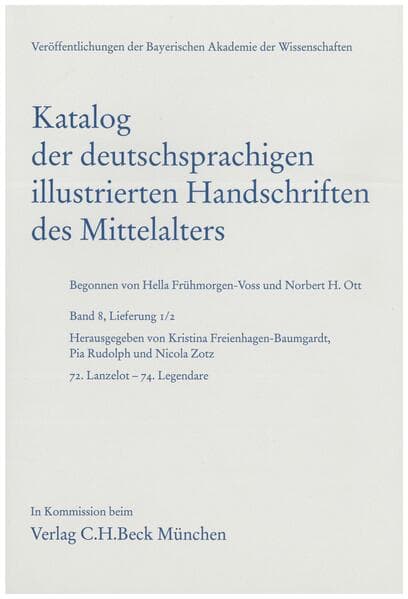 Katalog der deutschsprachigen illustrierten Handschriften des Mittelalters Band 8, Lfg. 1/2
