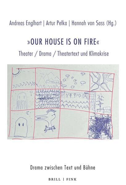„Our house is on fire“