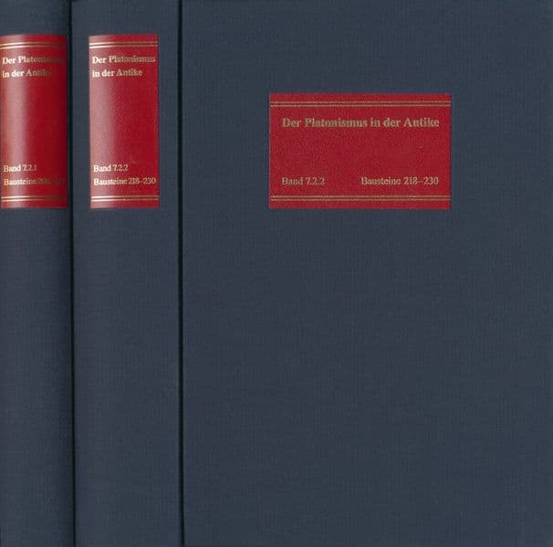Der Platonismus in der Antike. Grundlagen - System - Entwicklung / Die philosophische Lehre des Platonismus [4]