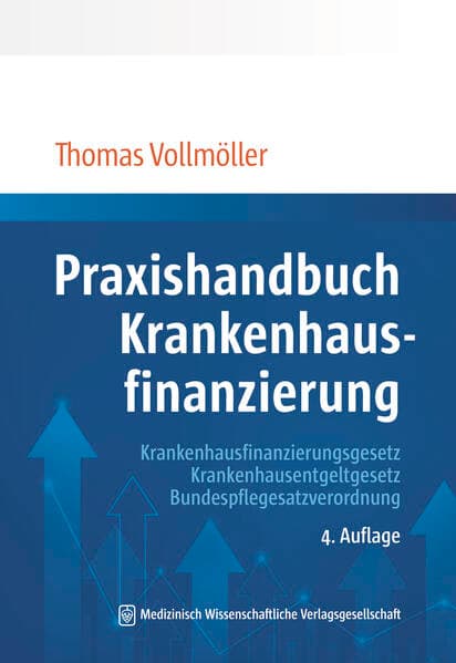 Praxishandbuch Krankenhausfinanzierung