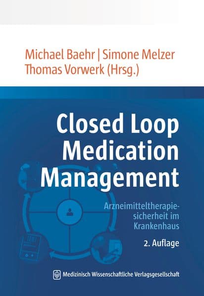 Closed Loop Medication Management