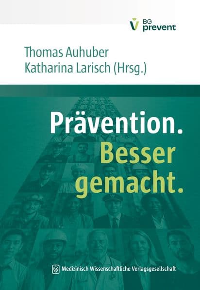 Prävention. Besser gemacht