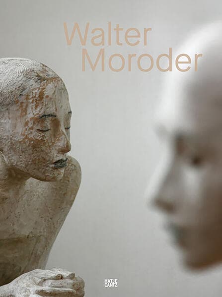 Walter Moroder. Figures of Presence and Absence