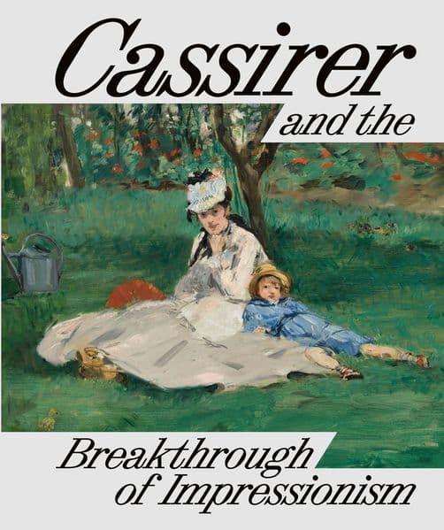 Cassirer and the Breakthrough of Impressionism