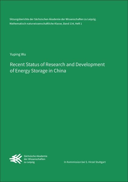 Recent Status of Research and Development of Energy Storage in China