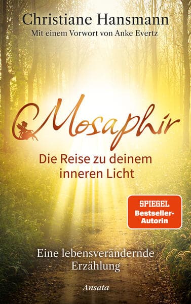 Mosaphir - Die Reise zu deinem inneren Licht