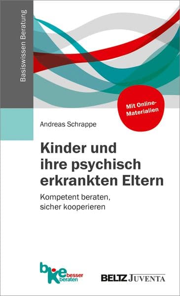 Kinder und ihre psychisch erkrankten Eltern