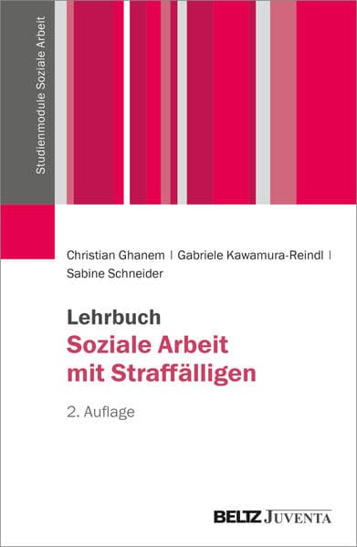 Lehrbuch Soziale Arbeit mit Straffälligen
