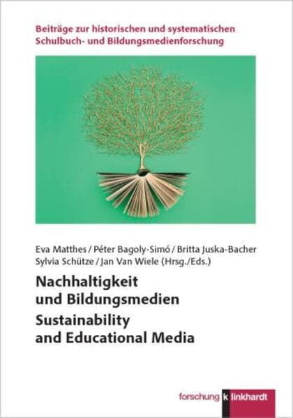 Nachhaltigkeit und Bildungsmedien Sustainability and Educational Media