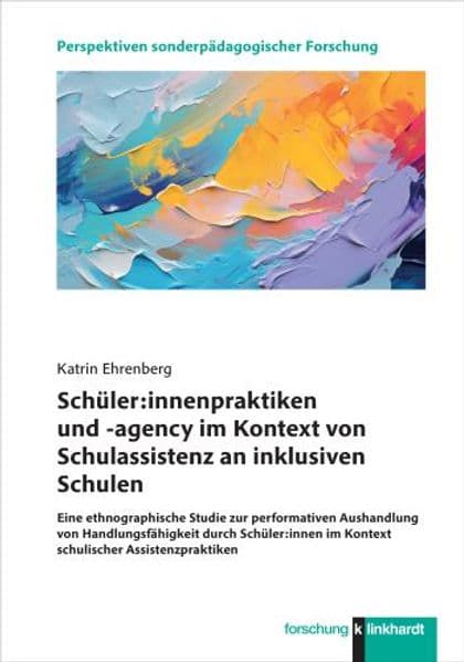 Schüler:innenpraktiken und -agency im Kontext von Schulassistenz an inklusiven Schulen