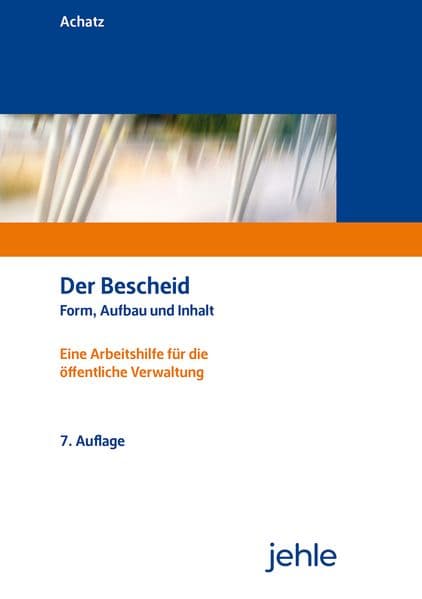 Der Bescheid