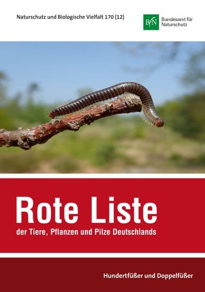 NaBiV Heft 170/12: Rote Liste und Gesamtartenliste der Hundertfüßer und Doppelfüßer