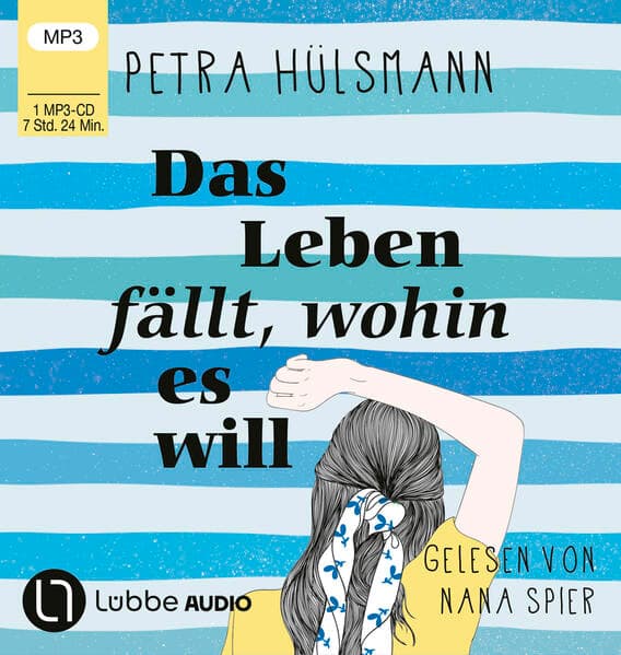 Das Leben fällt, wohin es will