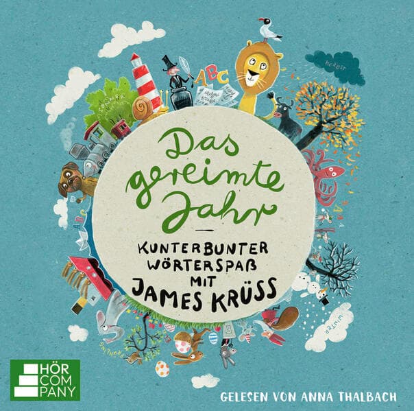 Das gereimte Jahr - Kunterbunter Wörterspaß mit James Krüss