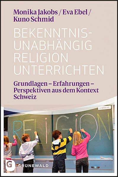 Bekenntnisunabhängig Religion unterrichten