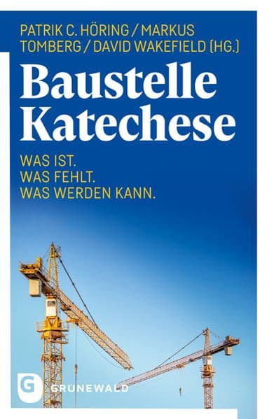 Baustelle Katechese