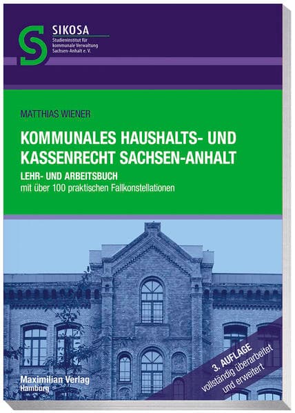 Kommunales Haushalts- und Kassenrecht Sachsen-Anhalt