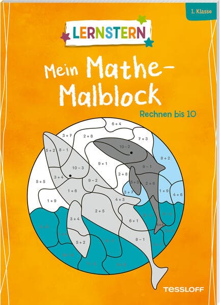 LERNSTERN. Mein Mathe-Malblock. Rechnen bis 10