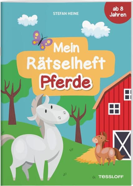 Mein Rätselheft Pferde. Ab 8 Jahren