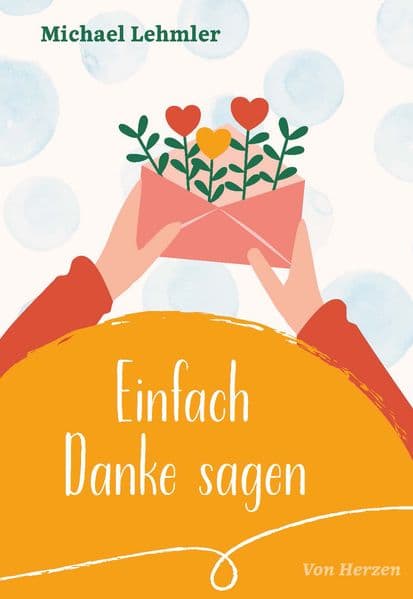 Einfach Danke sagen