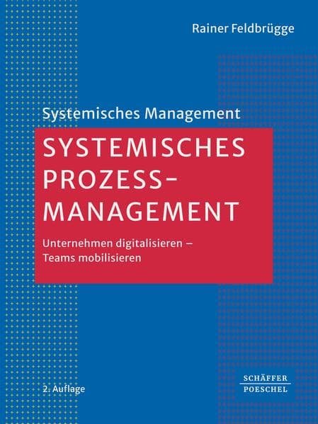 Systemisches Prozessmanagement