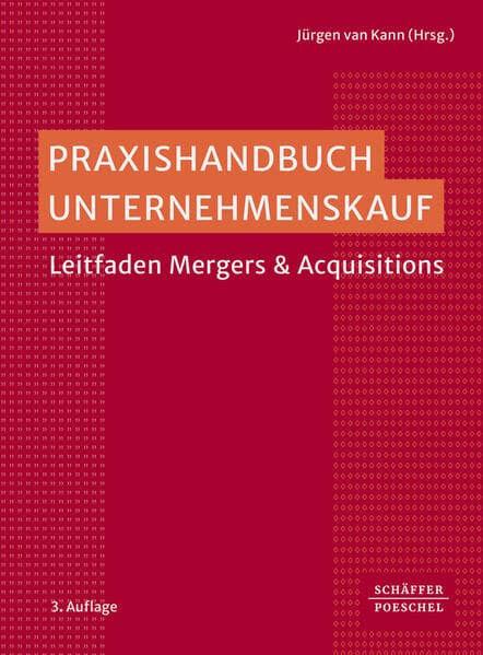 Praxishandbuch Unternehmenskauf