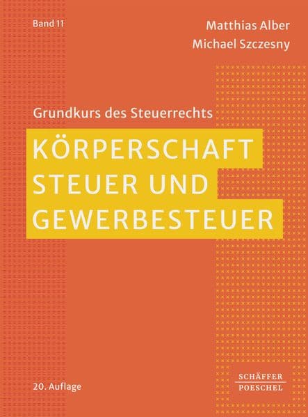 Körperschaftsteuer und Gewerbesteuer