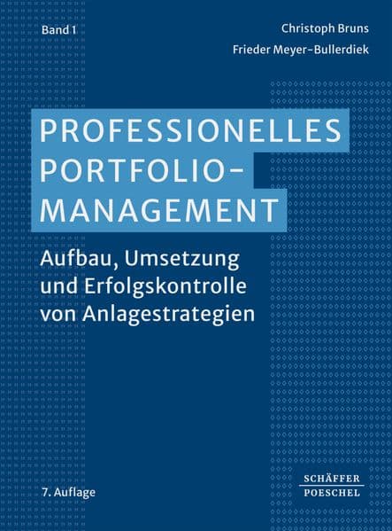 Professionelles Portfoliomanagement (Band 1)