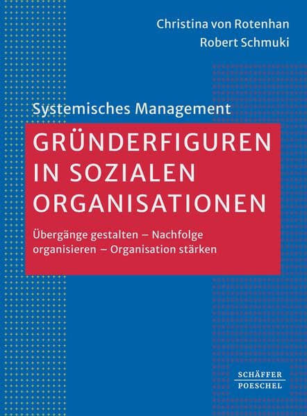 Gründerfiguren in sozialen Organisationen