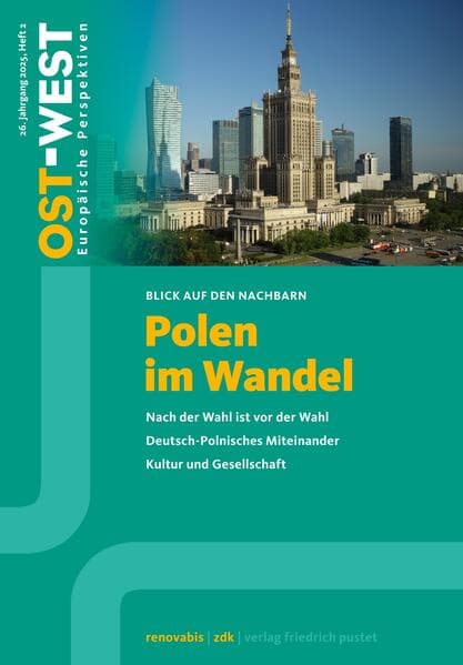 Ost-West. Europäische Perspektiven 2/2025. Polen im Wandel