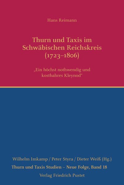 Thurn und Taxis im Schwäbischen Reichskreis