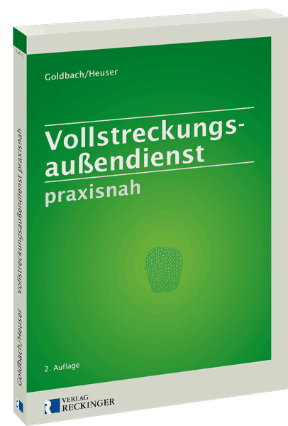 Vollstreckungsaußendienst praxisnah