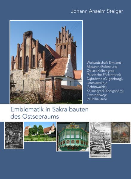 Emblematik in Sakralbauten des Ostseeraums Band 7