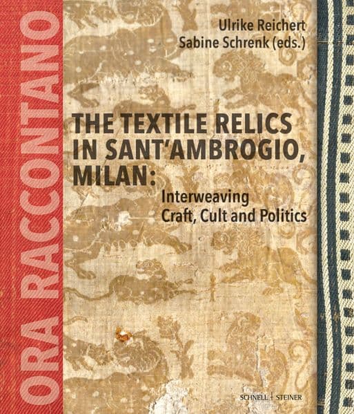 The Textile Relics in Sant'Ambrogio, Milan