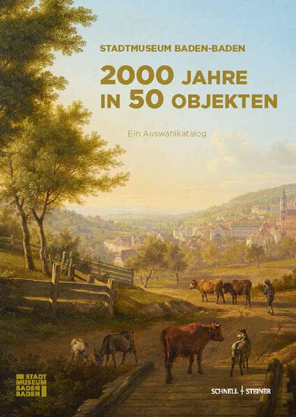 Stadtmuseum Baden-Baden - 2000 Jahre in 50 Objekten