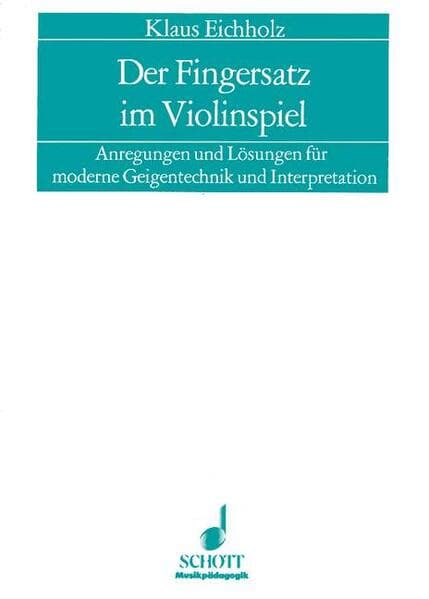 Der Fingersatz im Violinspiel