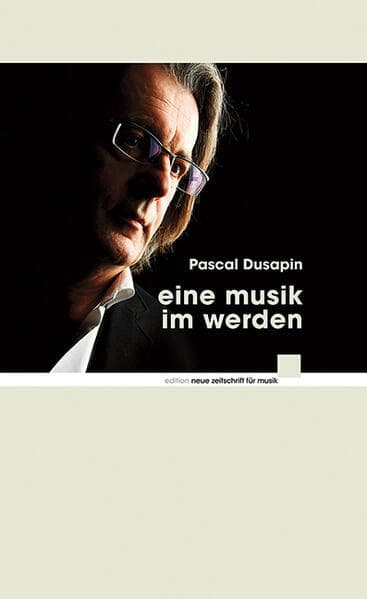 Eine Musik im Werden