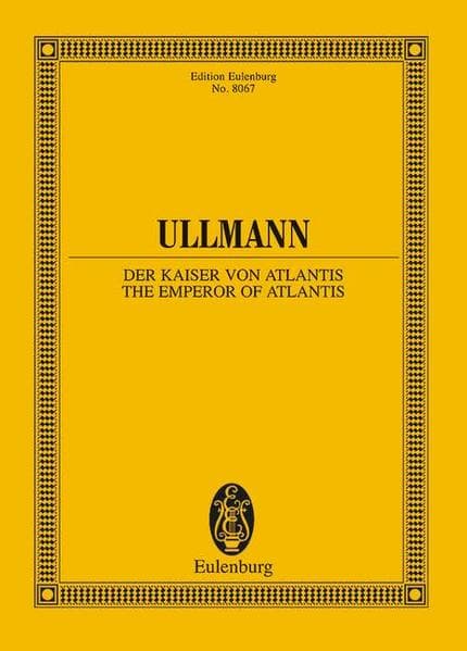 Der Kaiser von Atlantis oder Die Tod-Verweigerung