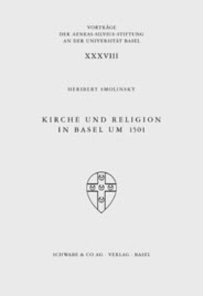Kirche und Religion in Basel um 1501