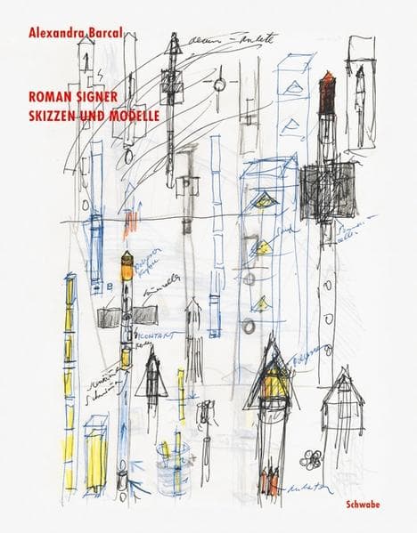 Roman Signer. Skizzen und Modelle